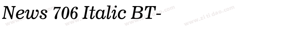 News 706 Italic BT字体转换